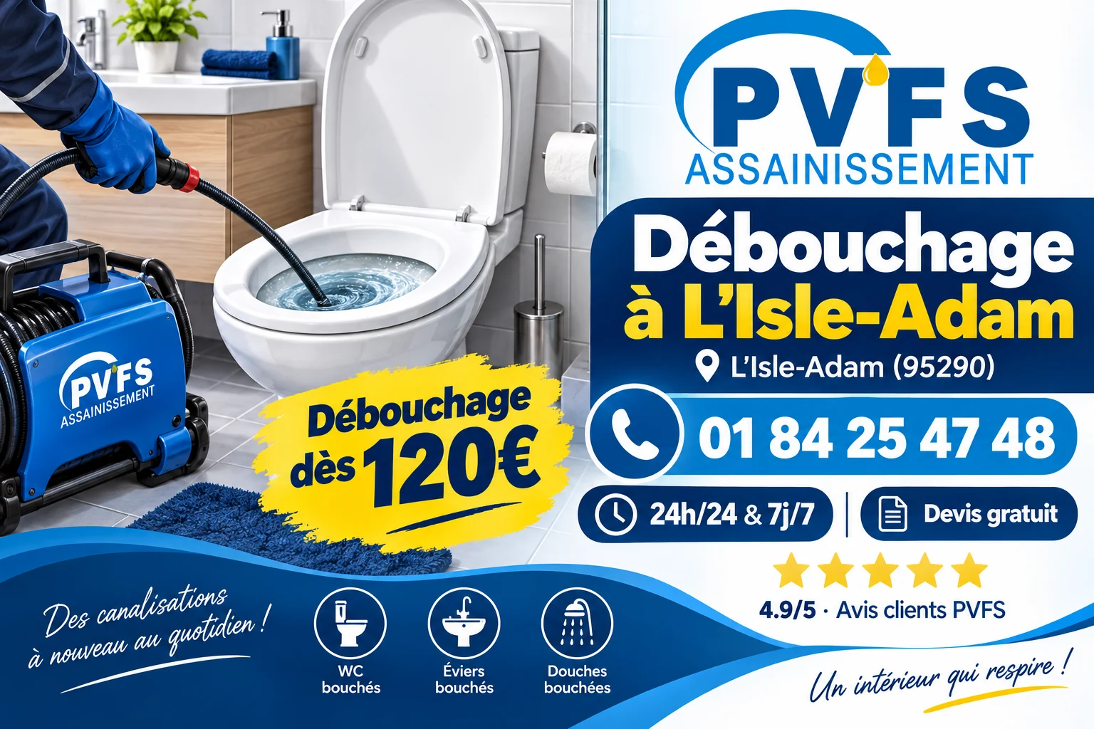 Illustration PVFS : débouchage à L'Isle-Adam (95290), dès 120 €, disponible 24h/24